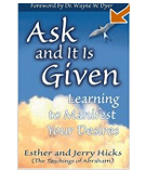 "Ask and it is Given"