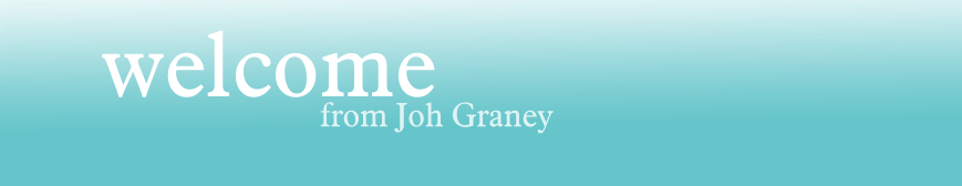 Welcome from Joh Graney